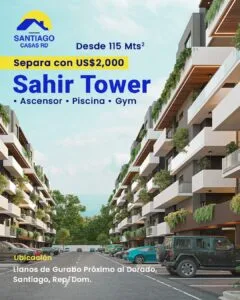 SAHIR TOWER – LLANOS DE GURABO II, SANTIAGO DE LOS CABALLEROS.