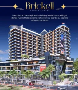 Brickel Center Tower – Puerto Plata